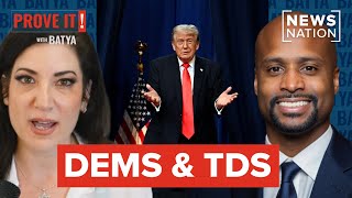 Do Democrats have Trump Derangement Syndrome? Debate with Donte Mills | Prove It! with Batya