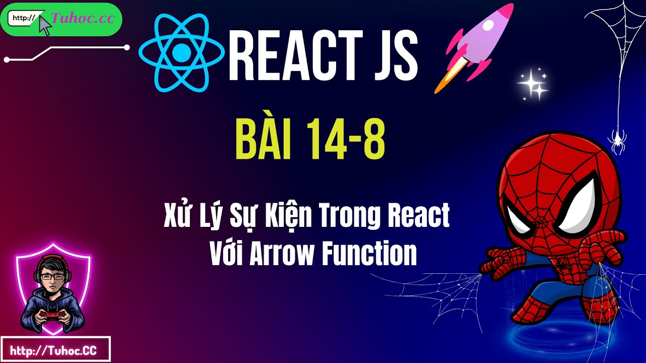 14.8 React js - Xử Lý Sự Kiện Trong React Dễ Dàng Hơn Với Arrow ...