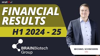 Famous BRAIN Biotech AG  Financial Results H1 2024 / 25 | Innovation Momentum and Strategic Focus Profile