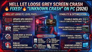 Hell Let Loose GREY SCREEN Crash FIXED! 🔥 “Unknown Crash” on PC (2026)