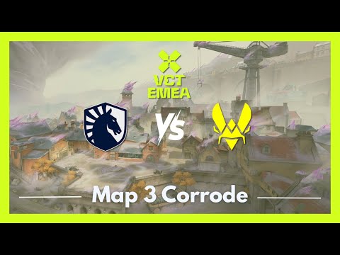 TL vs VIT | VCT EMEA Kickoff | Map 3 Corrode