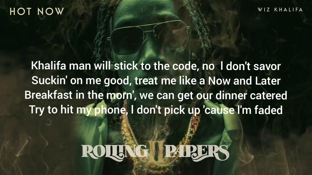 Wiz Khalifa Hot Now Lyrics Lyrics Mix lyrics mix
