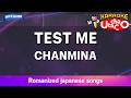 TEST ME CHANMINA Romaji Karaoke With Guide TEST ME CHANMINA Romaji Karaoke With Guide