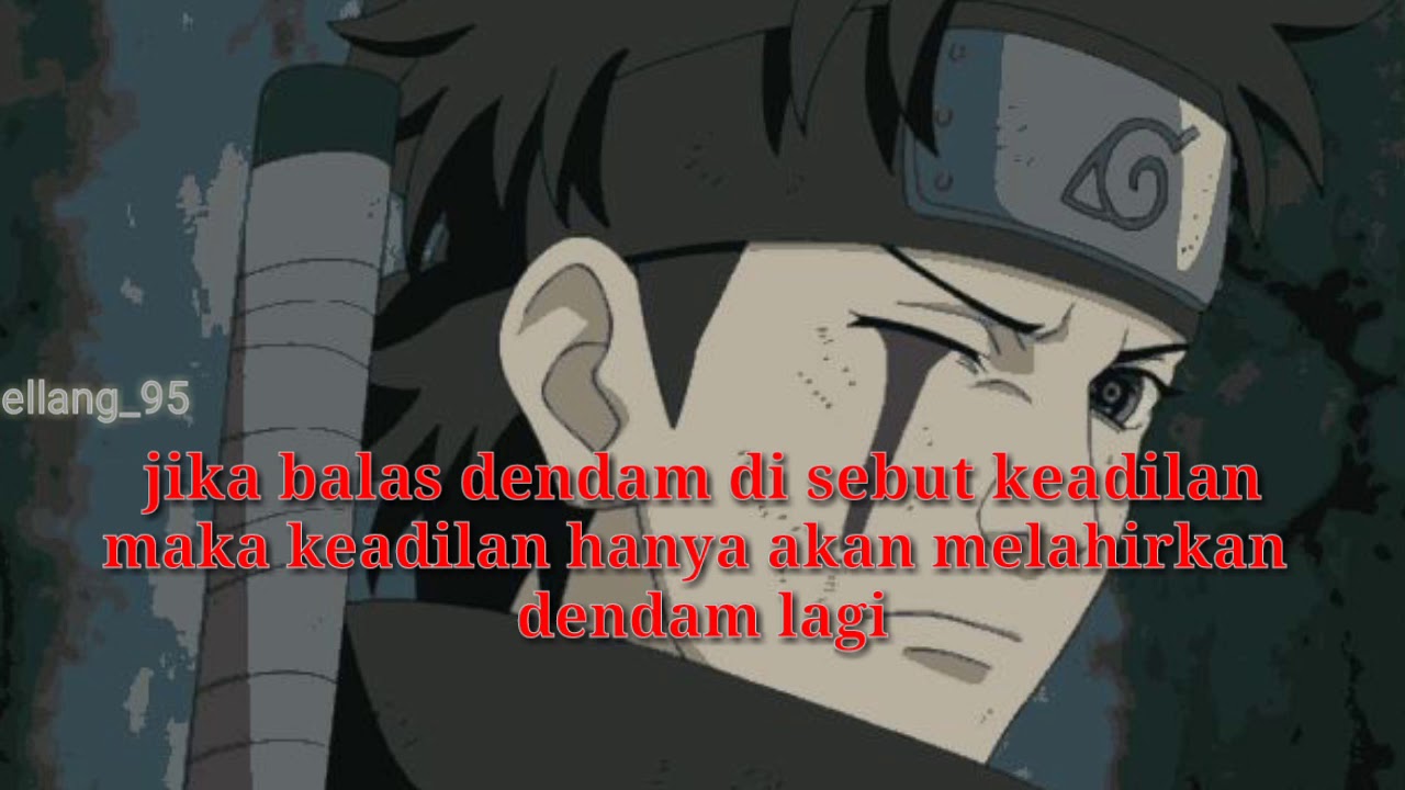 Story Wa Naruto Kata Bijak Shisui Uciha Youtube