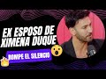 Ximena Duque S Ex Reveals Secrets About Their Relationship And The Real Reason For Their Breakup