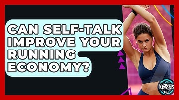 Can Self-talk Improve Your Running Economy? - Running Beyond Limits