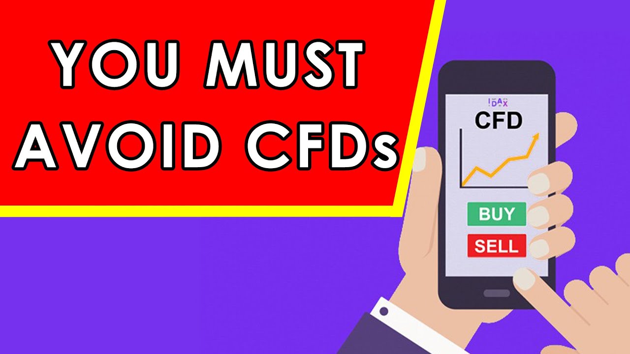 How do CFDs work? And why you MUST AVOID CFDs!!! - YouTube