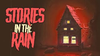 2+ Hours of Scary Bedtime Stories Told in the rain ☔ | Horror Stories to Fall Asleep To