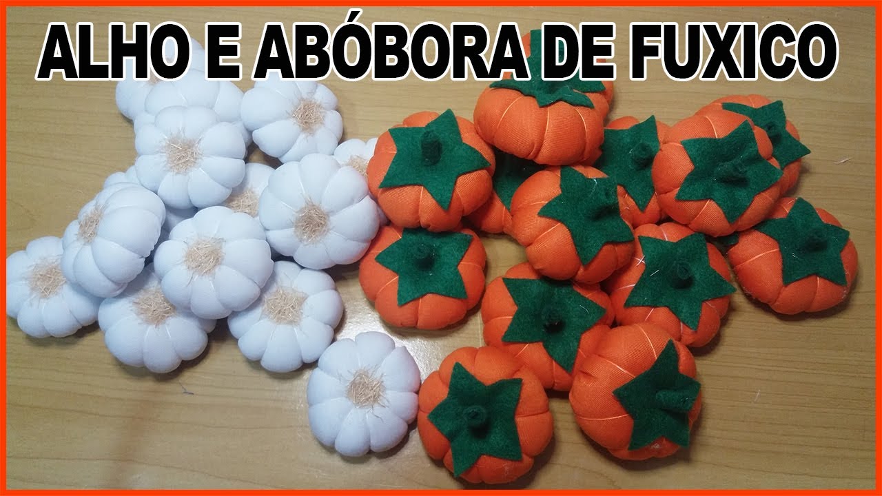 COMO FAZER ALHO E ABÓBORA DE FUXICO | ABÓBORA E ALHO EM FUXICO PASSO A PASSO