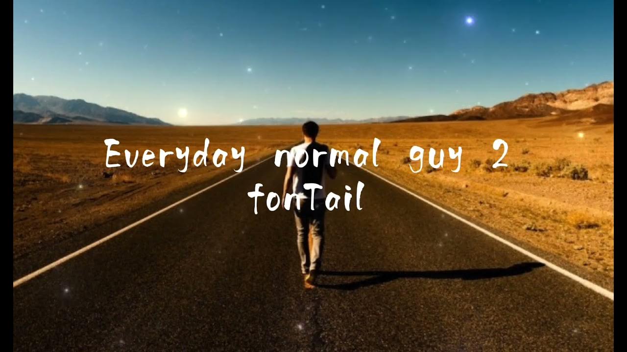 Everyday normal guy 2 jon lajoie. Everyday normal guy 2. Everyday guy 2. Everyday normal guy 2 jon lajoie. Everyday normal guy 2 от jon lajoie.