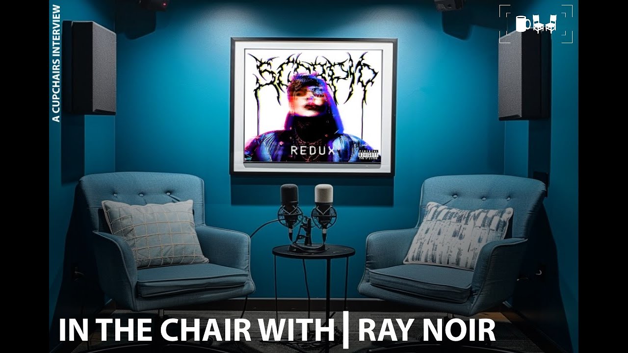 In The Chair With ... Ray Noir  | Cupchairs.com - Interview