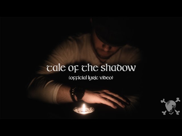 Sail North - Tale of The Shadow (Official Lyric Video) class=
