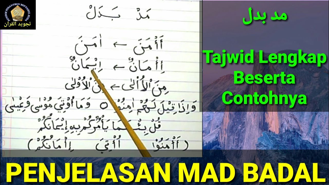 Mad Badal Dan Contohnya Belajar Tajwid Lengkap Beserta Contohnya 