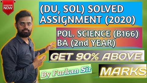POLITICAL SCIENCE (B166) ASSIGNMENT SOL DU SOLVED
