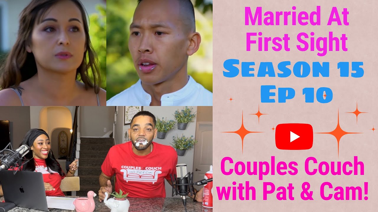 REVIEW | Married At First Sight San Diego S15 Ep10| Couples Couch with
