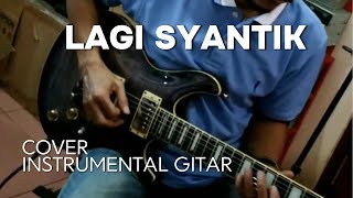 🎶 Side Coil – Lagi Syantik (Instrumental Guitar Cover)