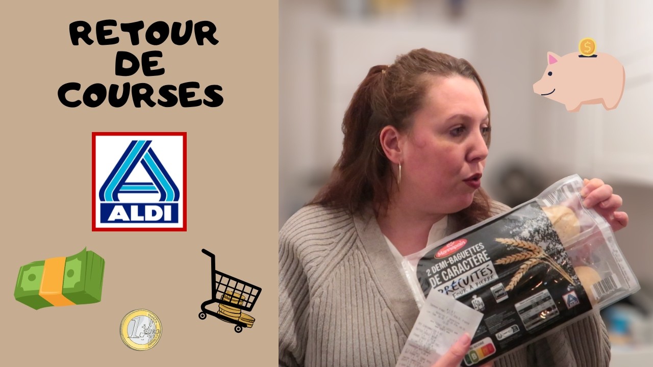RETOUR DE COURSES ALDI