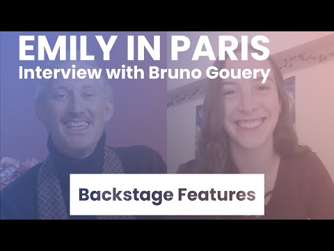 EMILY IN PARIS Season 3 Interview with Bruno Gouery | Backstage Features with Gracie Lowes