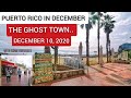 Gran Canaria #232-PUERTO RICO - DECEMBER - 2020- GHOST TOWN