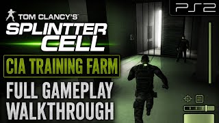 Tom Clancy's Splinter Cell PS2 CIA Training Farm Full Gameplay Walkthrough