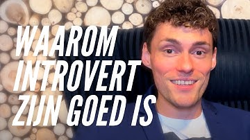 Waarom introvert zijn goed is