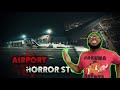 3 Horrifying REAL Airport Horror Stories REACTION!!!!