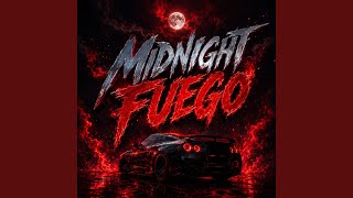 Midnight Fuego
