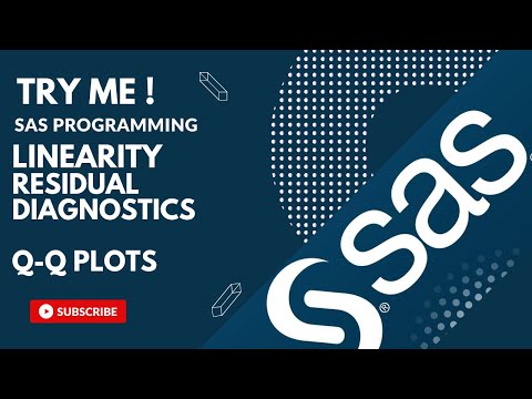 SAS tutorial | LINEARITY - RESIDUAL DIAGNOSTICS with Q-Q plots