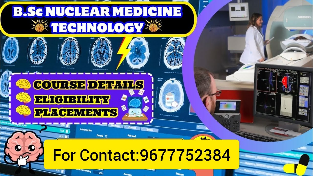 Bsc Nuclear Medicine Technology Course Detail In Tamil
