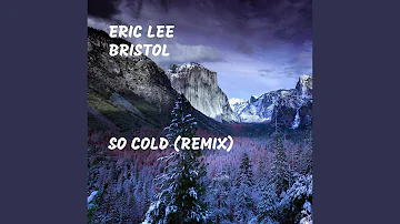 So Cold (Remix)