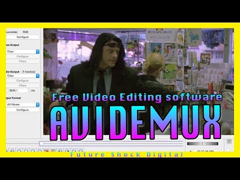 Free Video Editing Software P.1: Avidemux
