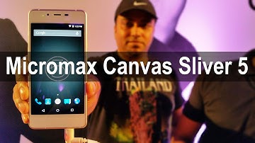 Micromax Canvas Sliver 5 Review: Exclusive First Hands on
