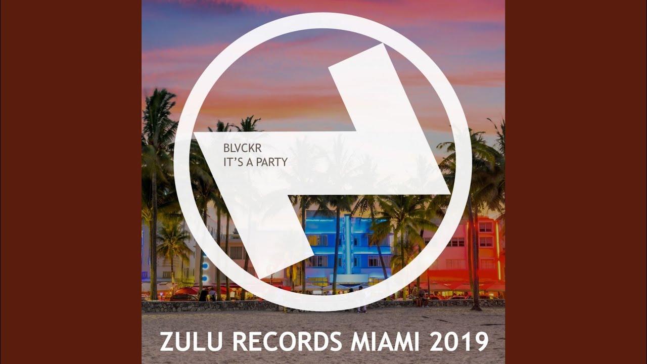 It's A Party (Original Mix)