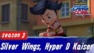 🅳🅸🅽🅾🅲🅾🆁🅴 | Dinocore | S 03 | EP 04 | Silver Wings, Hyper D Kaiser  | Best | Official [ENG]