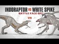 Indoraptor vs White Spike | BATTLE FACE OFF | In-Depth Analysis