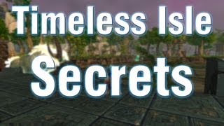 Timeless Isle: 'Secret' Locations, Pirates and Evil Slugs