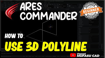 Ares Commander How To Use 3D Polyline