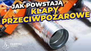 Jak powstają klapy przeciwpożarowe – Fabryki w Polsce by Fabryki w Polsce 12,932 views 7 months ago 4 minutes, 20 seconds