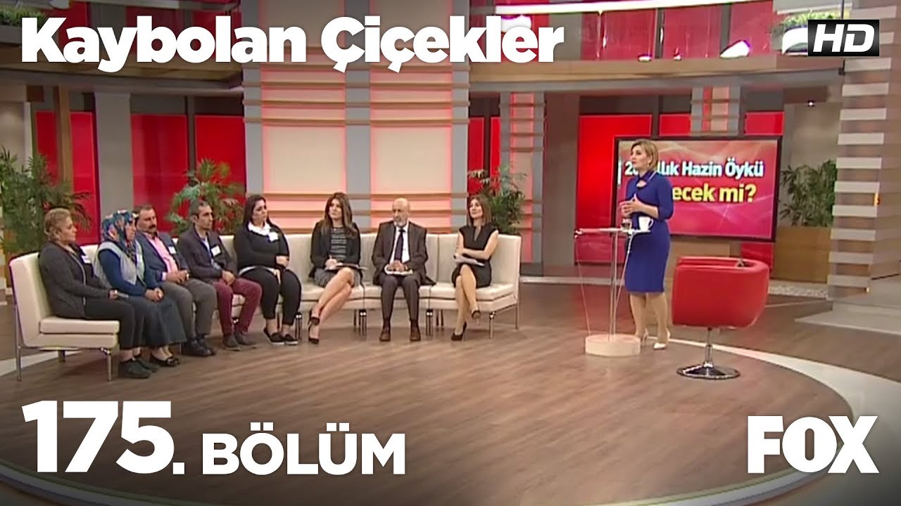 Kaybolan Çiçekler 175. Bölüm