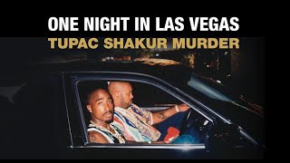 One Night in Las Vegas: The Tupac Shakur Murder