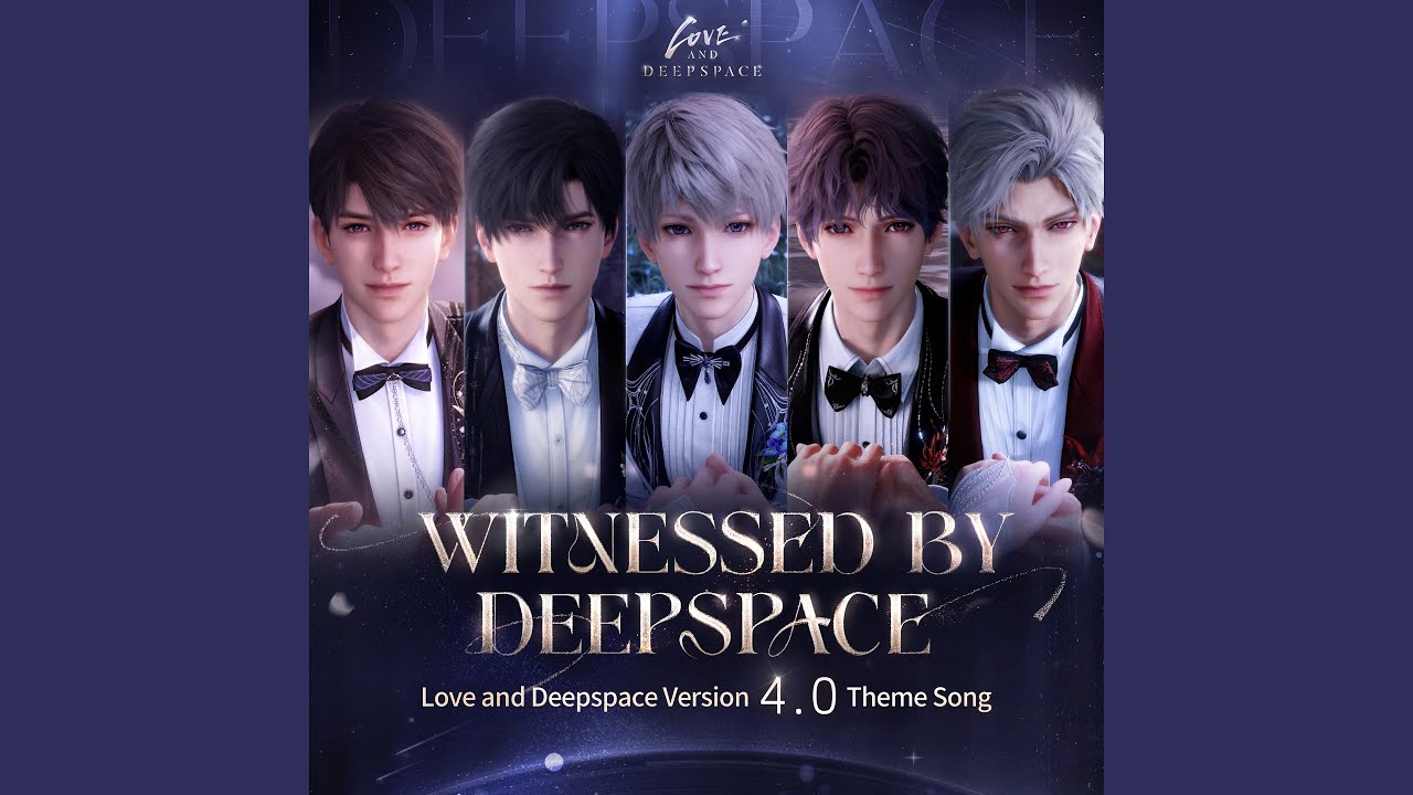 Witnessed by Deepspace (Love and Deepspace Version 4.0 Theme Song Instrumental)
