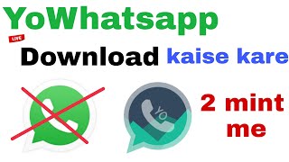 YoWhatsapp Download Kaise Kare screenshot 2