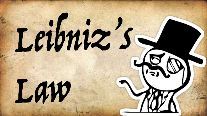 What is Leibniz's Law? - Gentleman Thinker