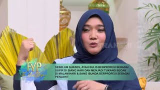 Cerita Perjuangan Sulis Si Penyanyi Religi Cilik Mengangkat Derajat Keluarga | FYP (13/03/24) PART 2