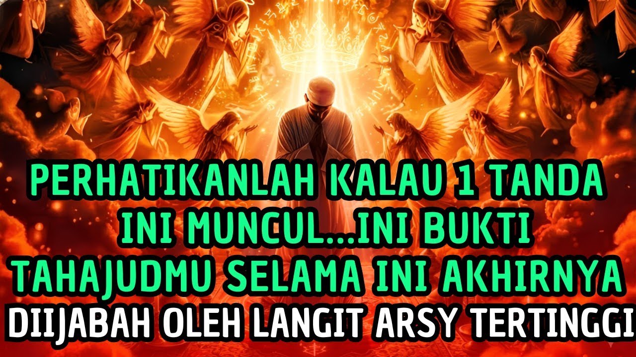 Kalau 1 dari 5 Tanda Aneh Ini Muncul Padamu…Artinya Tahajudmu Sudah Diijabah Langit Arsy Tertinggi😱🚀