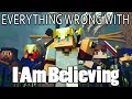 Everything Wrong With I Am Believing In 10 Minutes Or Less