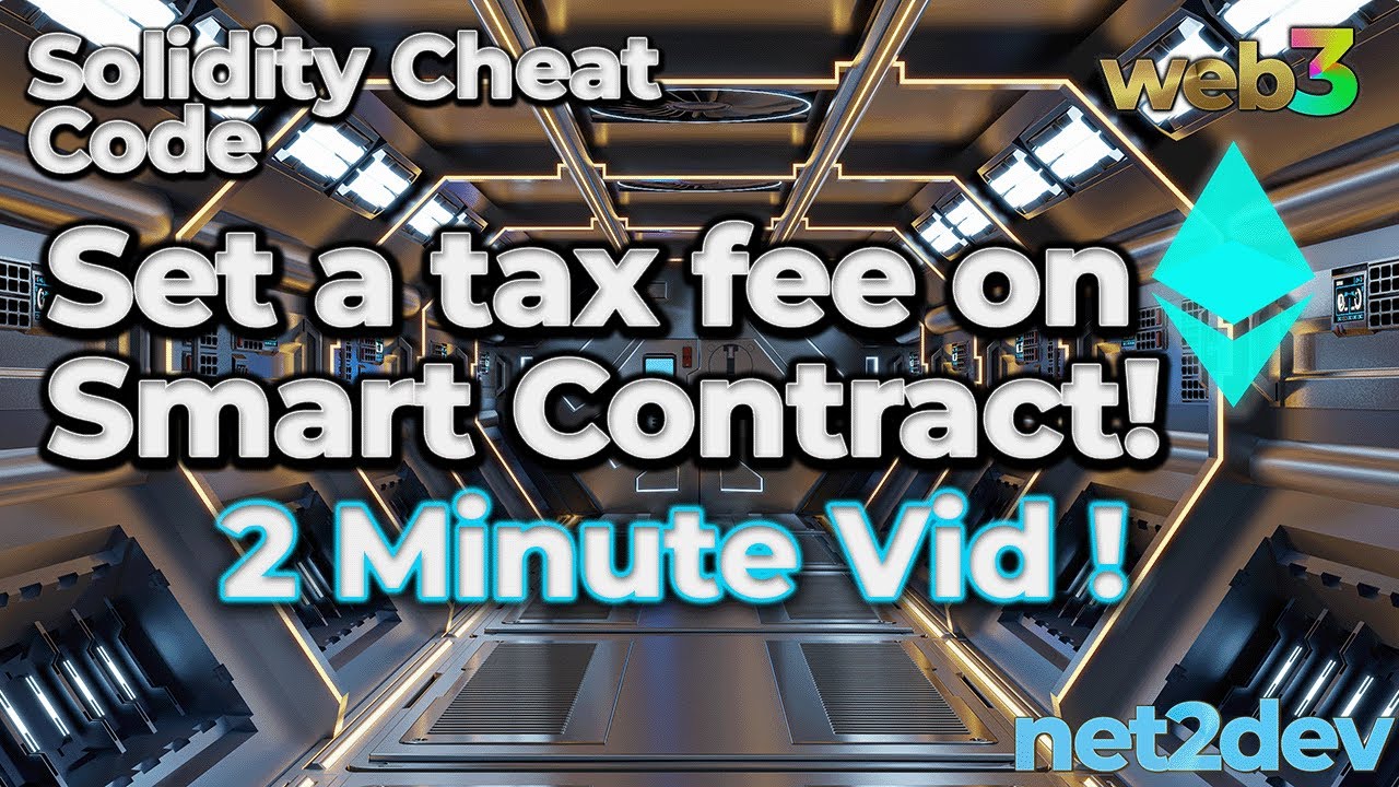 Solidity Smart Contract Code ⚡ Solidity Cheat Code - Set a Tax Fee on a Smart Contract Transaction 🚀 ...