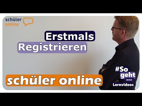 Erstmals registrieren - schüler online #03 - einfach erklärt