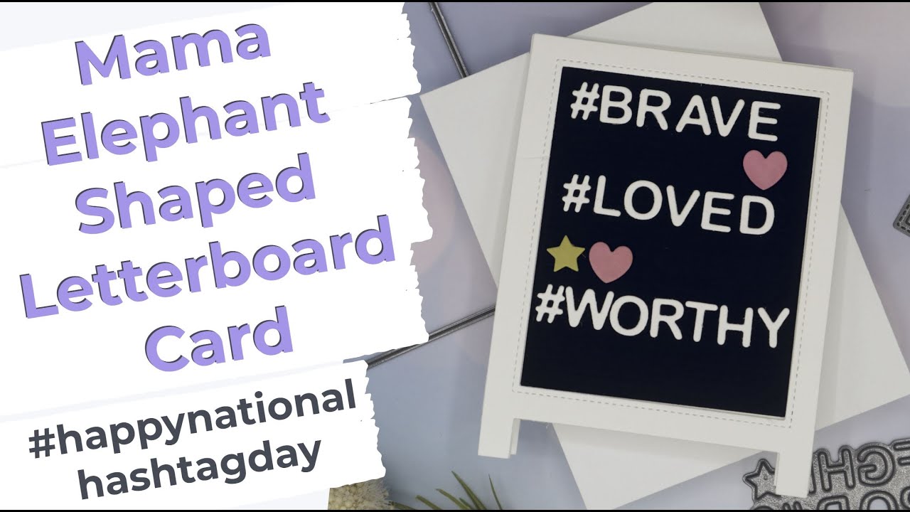 April Notes | Mama Elephant Shaped Letterboard Card