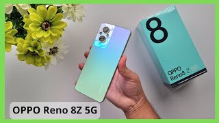 แกะกล่อง + พรีวิว OPPO Reno 8Z 5G